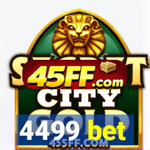 4499 bet